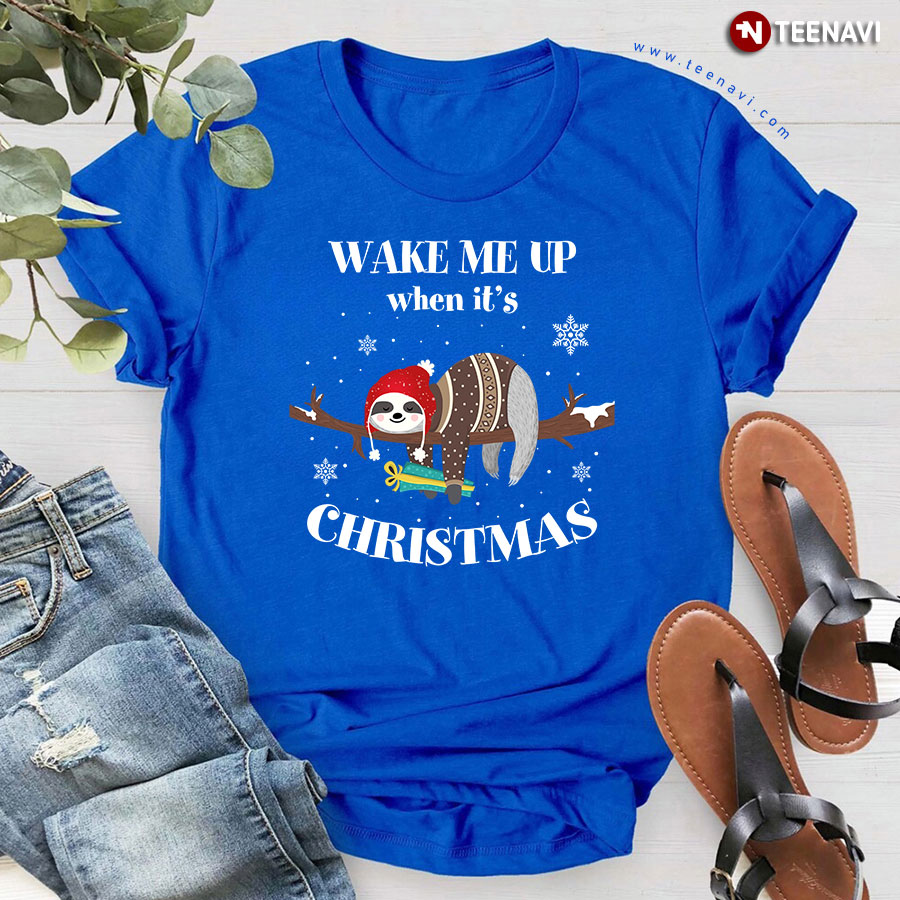 Sloth Wake Me Up When It's Christmas T-Shirt