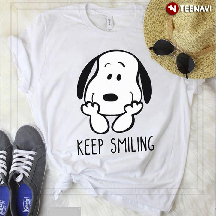 Snoopy Keep Smiling