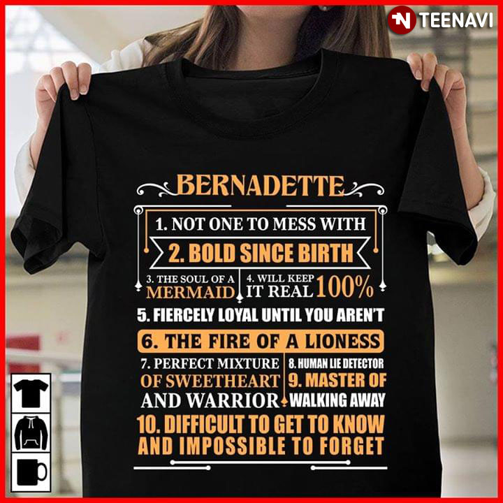 Bernadette Not One To Mess With Bold Since Birth