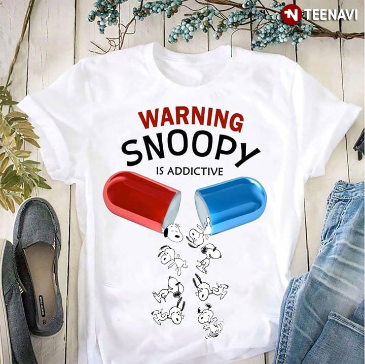Warning Snoopy Is Addictive