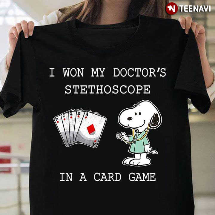 I Won My Doctor's Stethosocope Snoopy In A Card Game