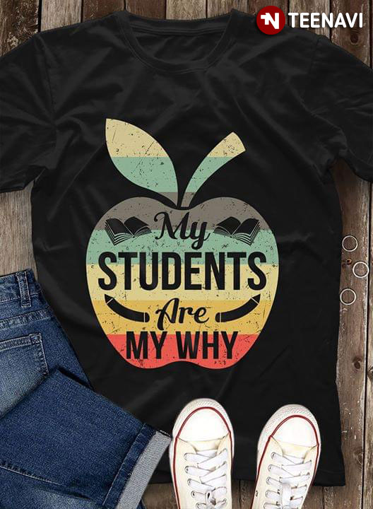My Students Are My Why Apple
