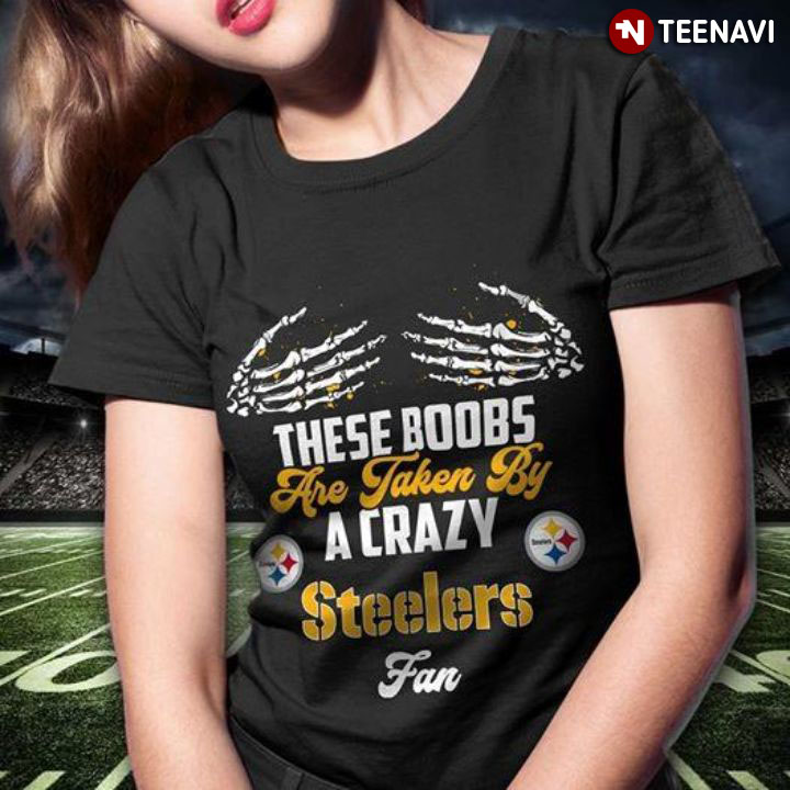 These Boobs Are Taken By A Crazy Steelers Fan