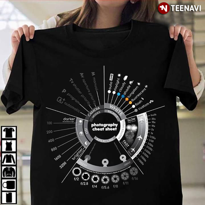 Photography Cheat Sheet T-Shirt TeeNavi