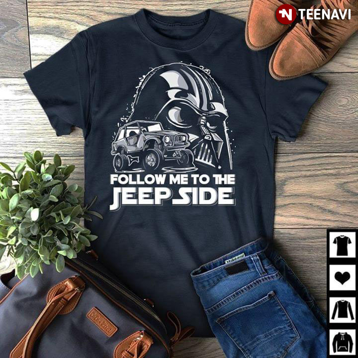Star Wars Darth Vader Follow Me To The Jeep Side
