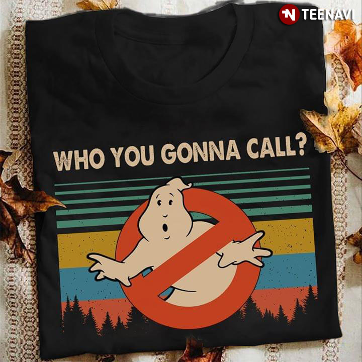 Ghostbusters Who You Gonna Call Vintage