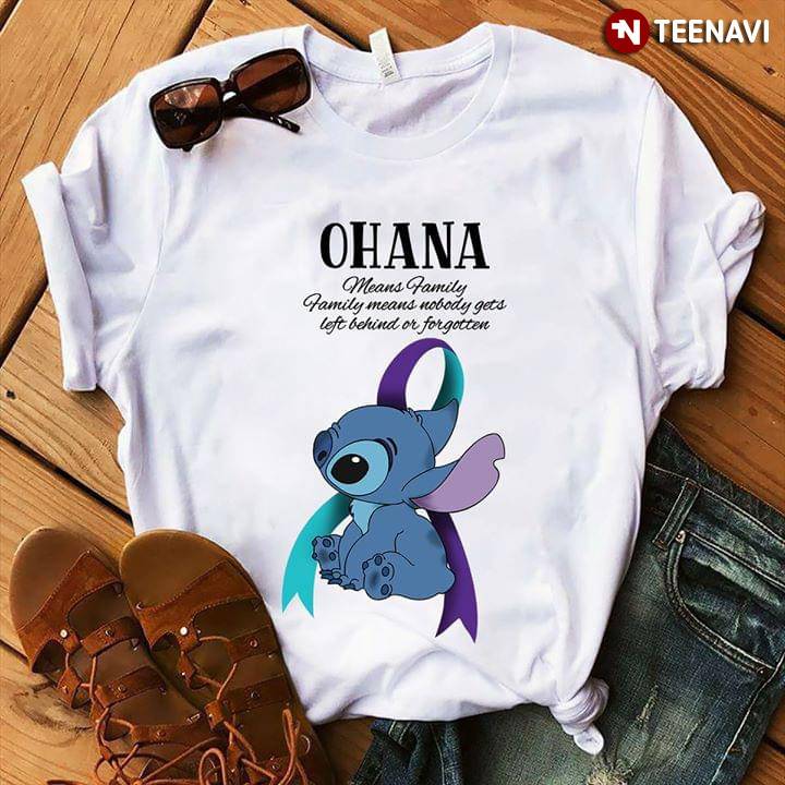 Stitch Ohana Means Family Family Means Nobody Gets Left Behind Or Forgotten