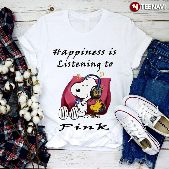 Snoopy Happiness Is Listening To Pink