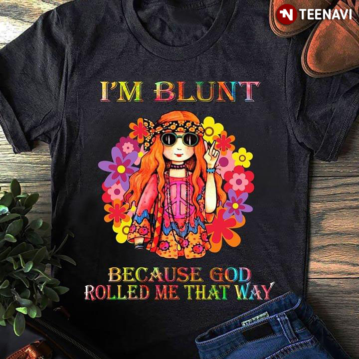 I'm Blunt Because God Rolled Me That Way Mermaid