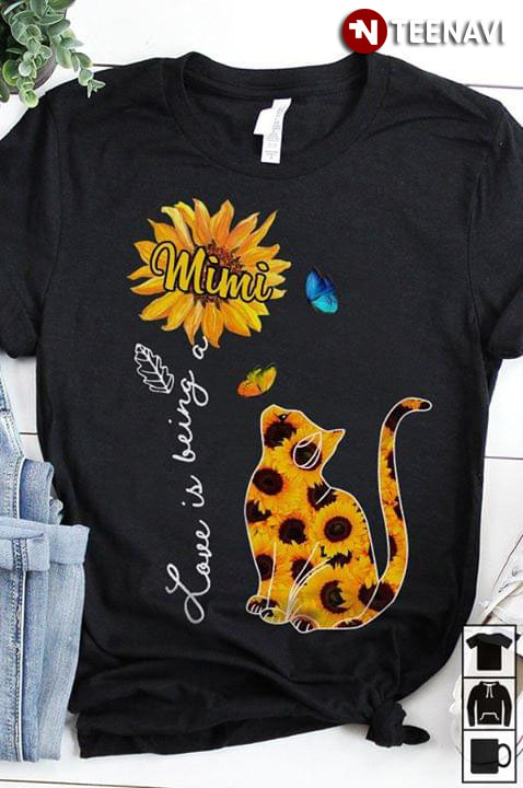 Love Is Being A Mimi Floral Cat Sunflower
