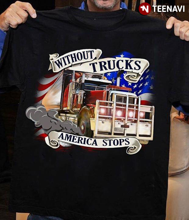 Without Trucker America Stops
