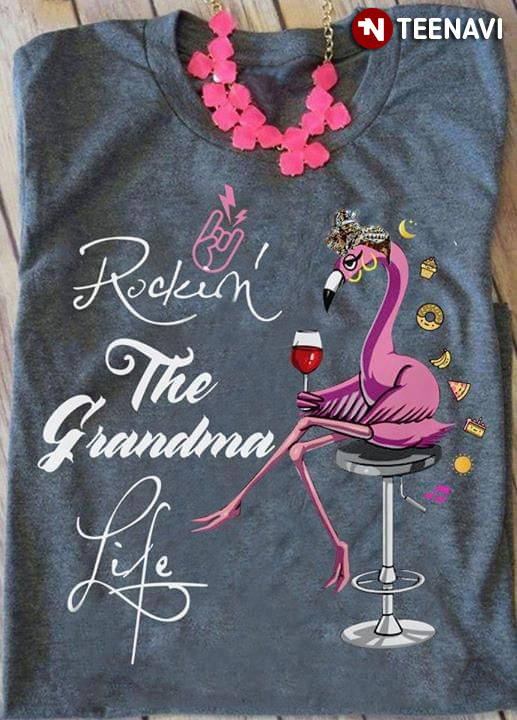 Rockin' The Grandma Life Flamingo