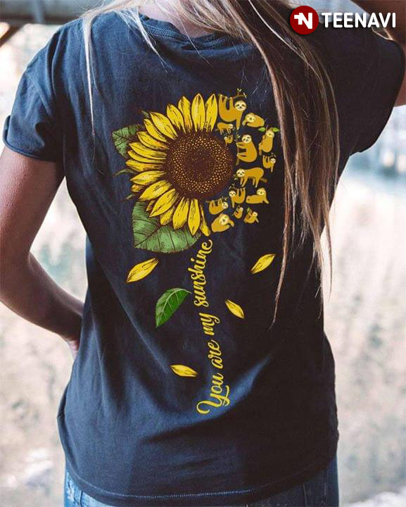 Sloth Sunflower You Are My Sunshine