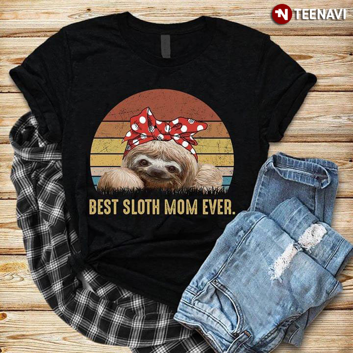 Best Sloth Mom Ever Vintage