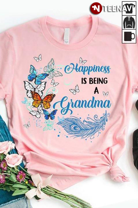 Happiness Is Being A Grandma Butterfly
