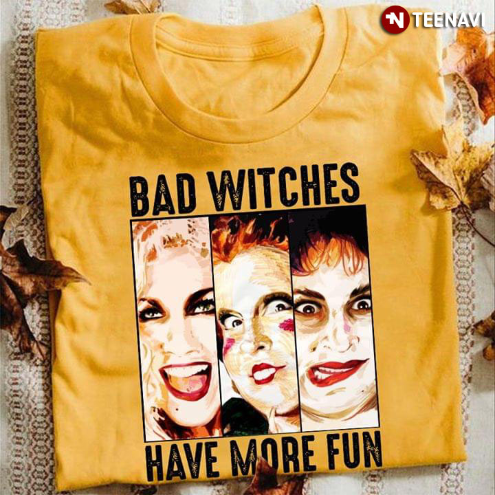 Sanderson Sisters Bad Witches Have More Fun
