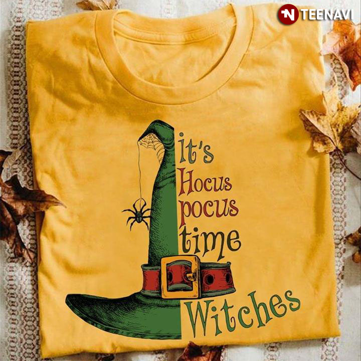It's Hocus Pocus Time Witches T-Shirt