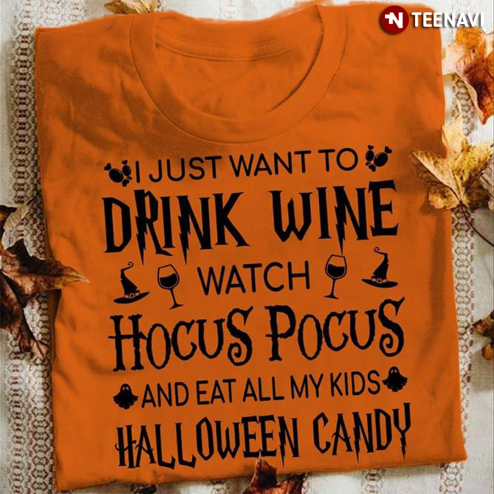 I Just Want To Drink Wine Watch Hocus Pocus (New Version)
