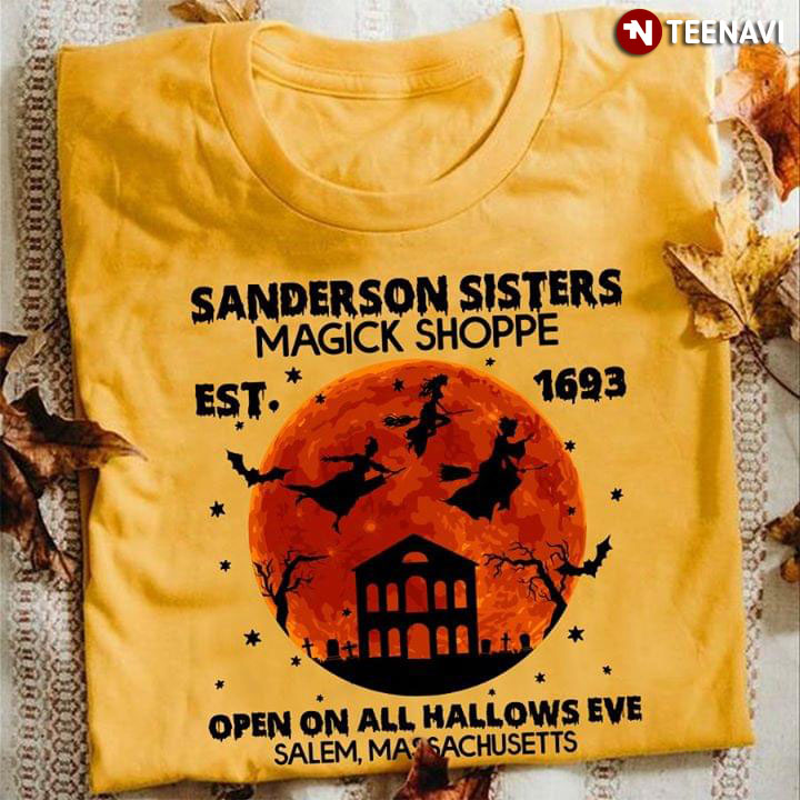 Sanderson Sisters Magick Shoppe Open On All Halloween Eve Salem, Massachusetts