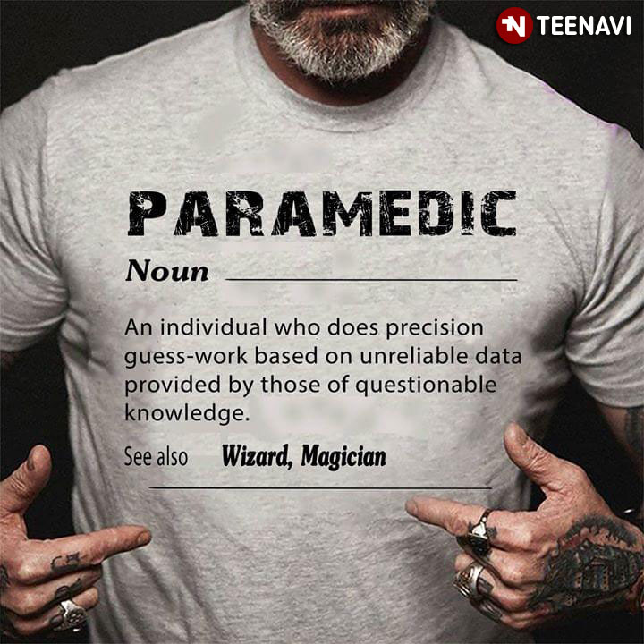 Paramedic Definition See Also Wizard Magician