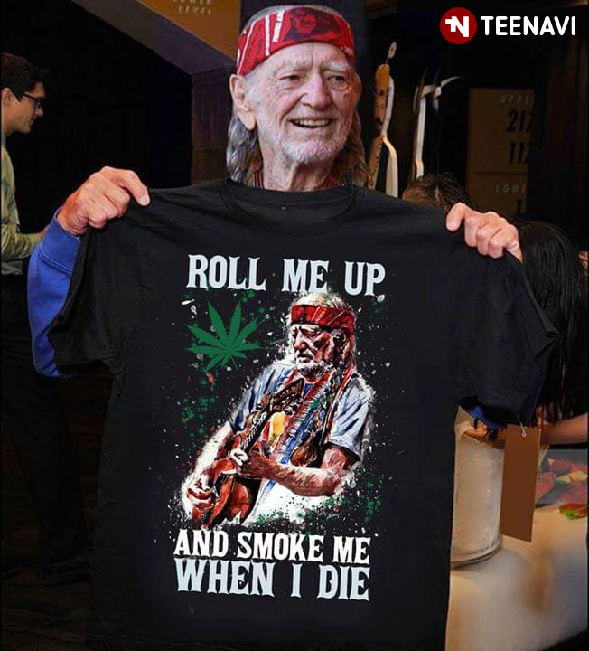Roll Me Up And Smoke Me When I Die Willie Nelson Guitar Weed