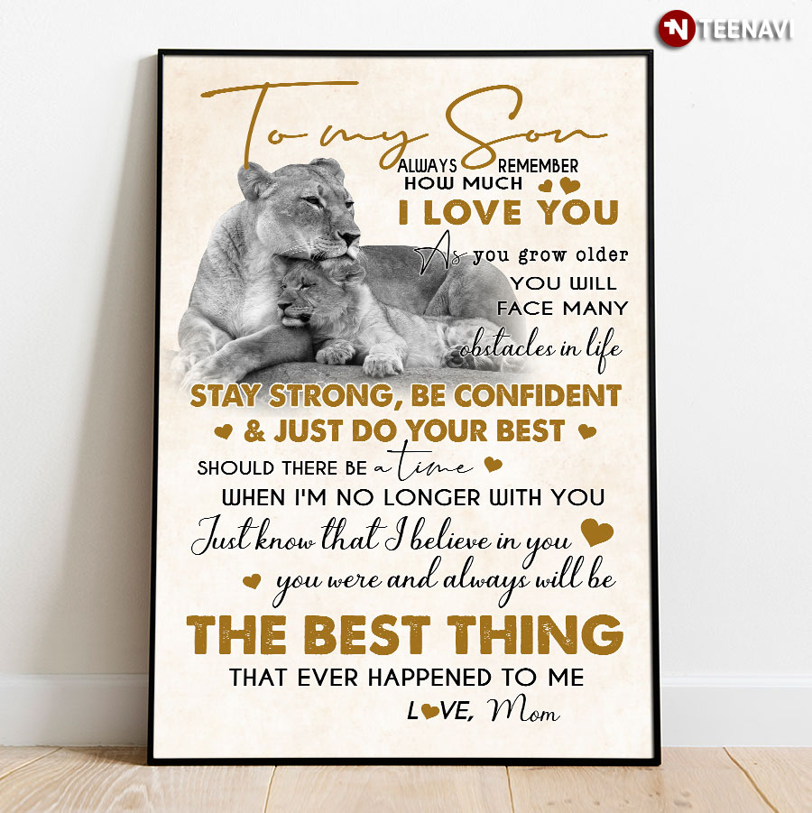 Lion To My Son Always Remember How Much I Love You Poster