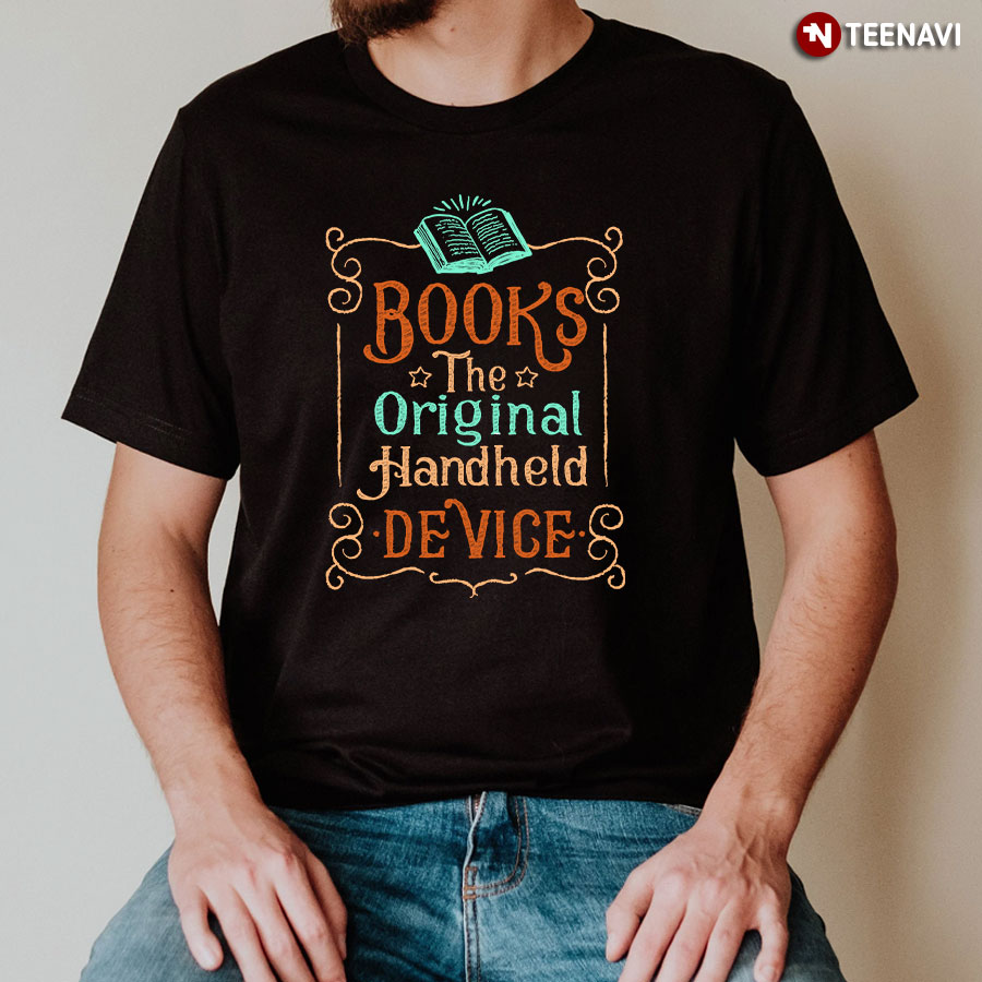 Books The Original Handheld Device T-Shirt