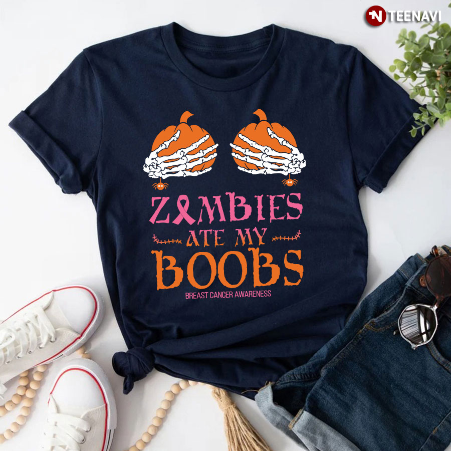 Zombies Are My Boobs Breast Cancer Awareness Halloween T-Shirt