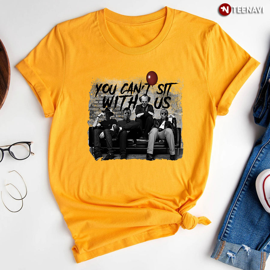 Halloween Freddy Michael Pennywise And Jason You Can't Sit With Us T-Shirt