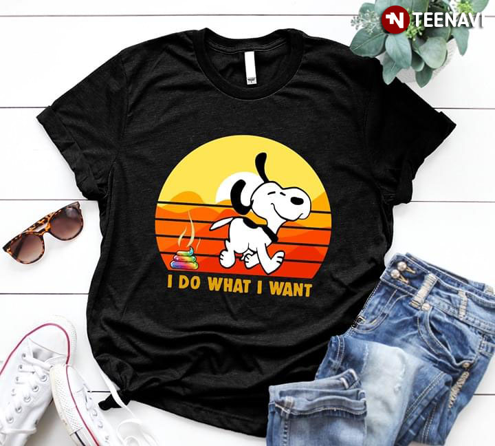 I Do What I Want Snoopy Vintage
