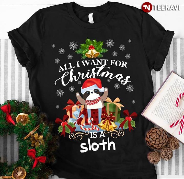 All I Want For Christmas Is A Sloth