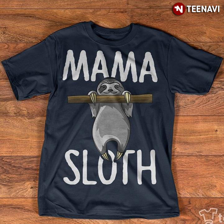 Mama Sloth New Version