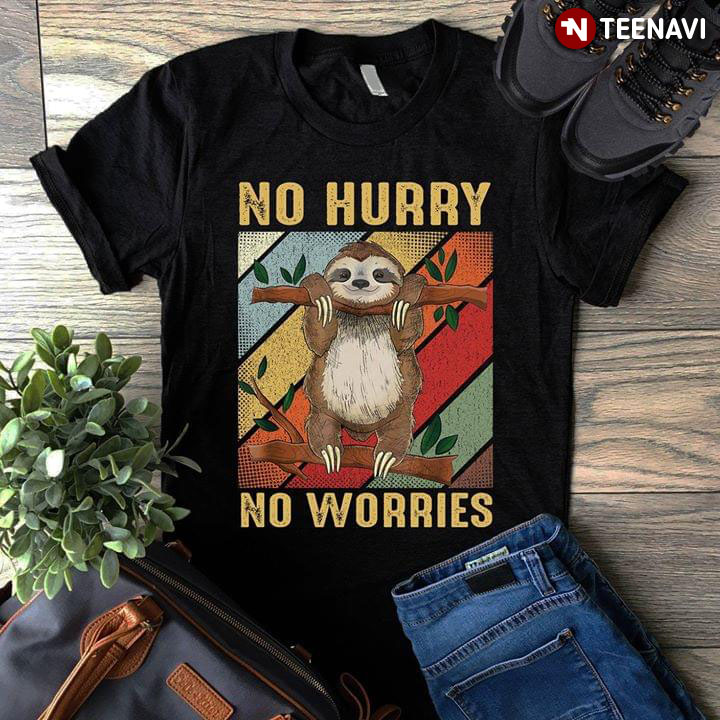 No Hurry Sloth Worries New Version