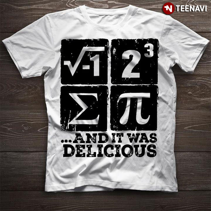 Math And It Was Dellicious