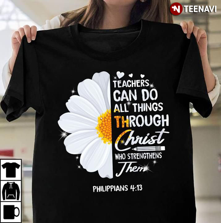 Teachers Can Do All Things Through Christ Pencil Who Strengthens Them Philippians