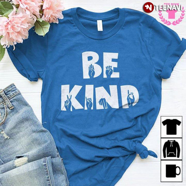 Be Kind New Version