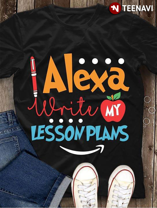 Alexa Write Lesson Plans