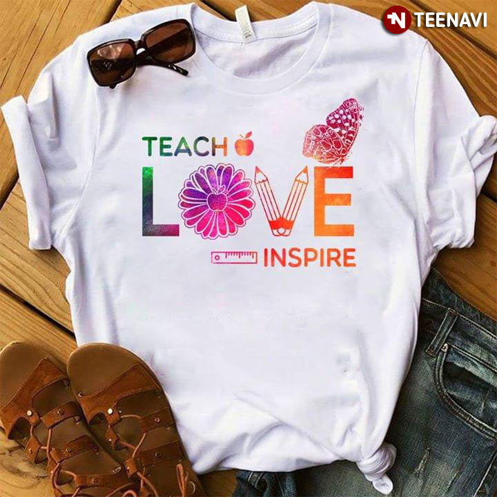 Teacher Love Inspire New Version