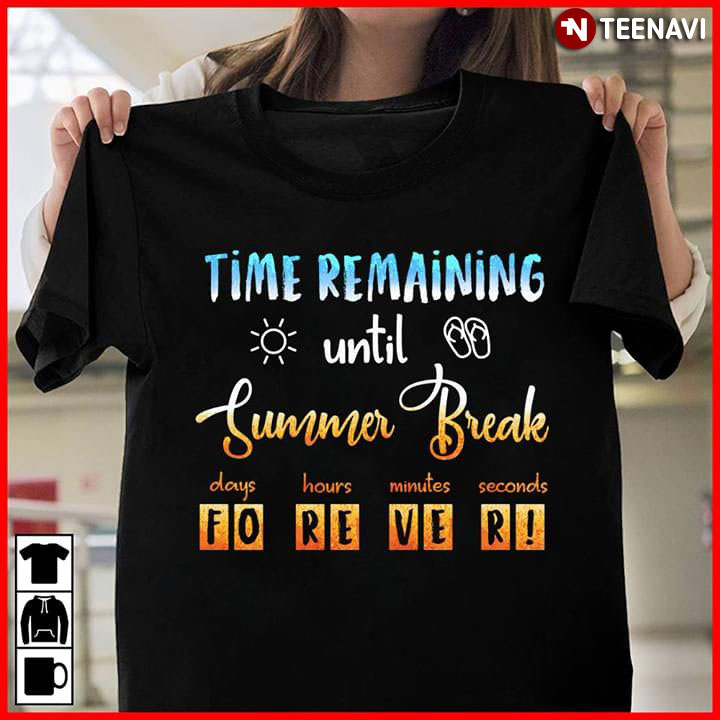 Time Remaining Until Summer Break Forever