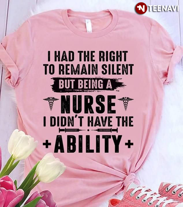 Nurse I Had The Right To Remain Silent