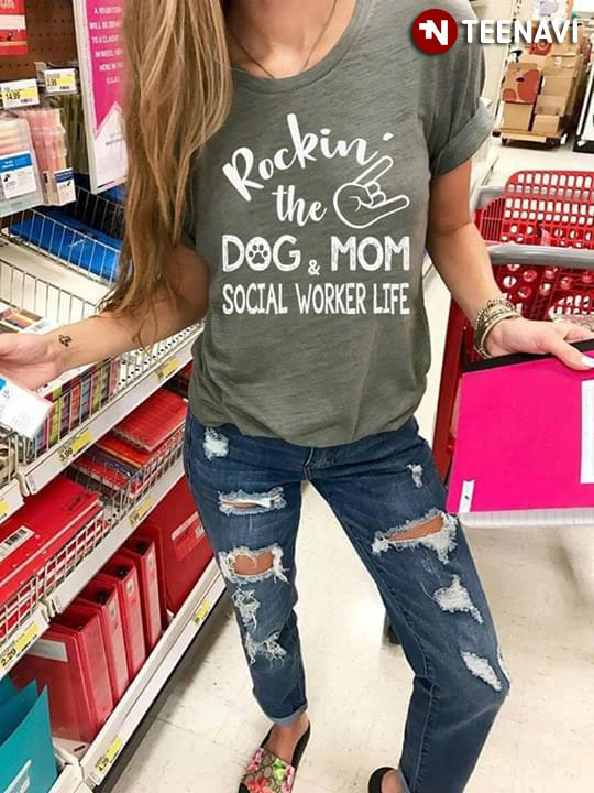 Rockin' The Dog Mom And Social Worker Life