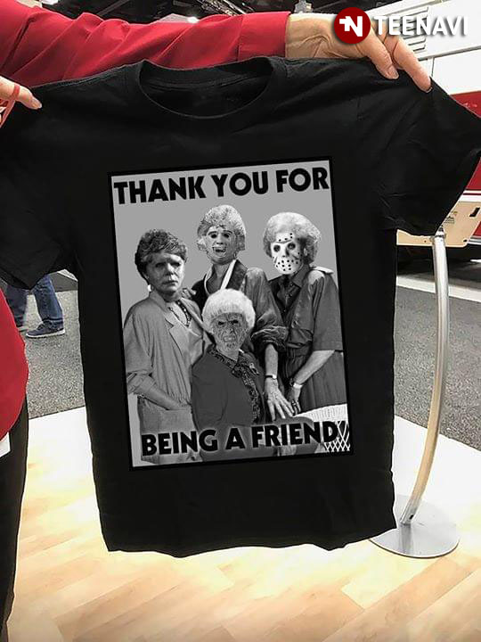 Thank You For Being A Friend The Golden Girls Halloween