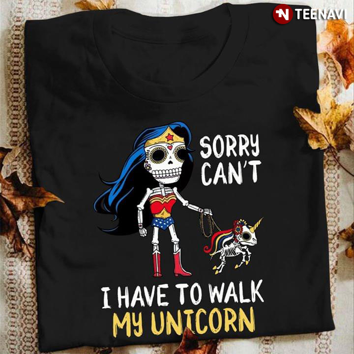 Halloween Sorry Can't I Have To Walk My Unicorn