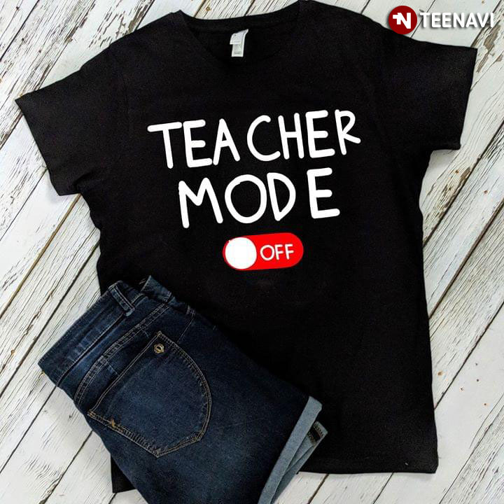 Teacher Mode Off