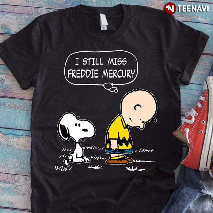 Charlie Brown And Snoopy I Still Miss Freddie Mercury