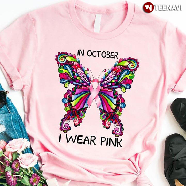 In October I Wear Pink Breast Cancer Awareness Butterfly