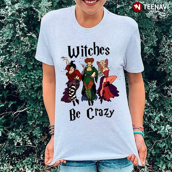 Hocus Pocus Sanderson Sister Witches Be Crazy