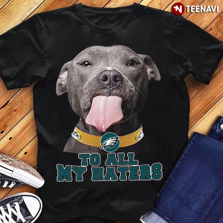 Pitbull Philadelphia Eagles To All My Haters