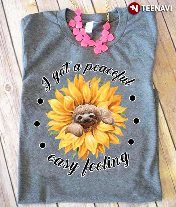Sloth Sunflower I Got A Peaceful Easy Feeling