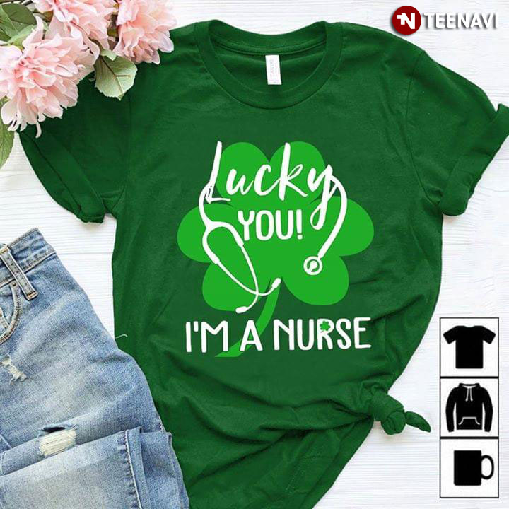 Lucky You I’m A Nurse Clover Leaf Stethoscope (New Version)